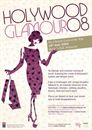 HOLYWOOD GLAMOUR 2008. THE LIFESTYLE EVENT OF THE YEAR!